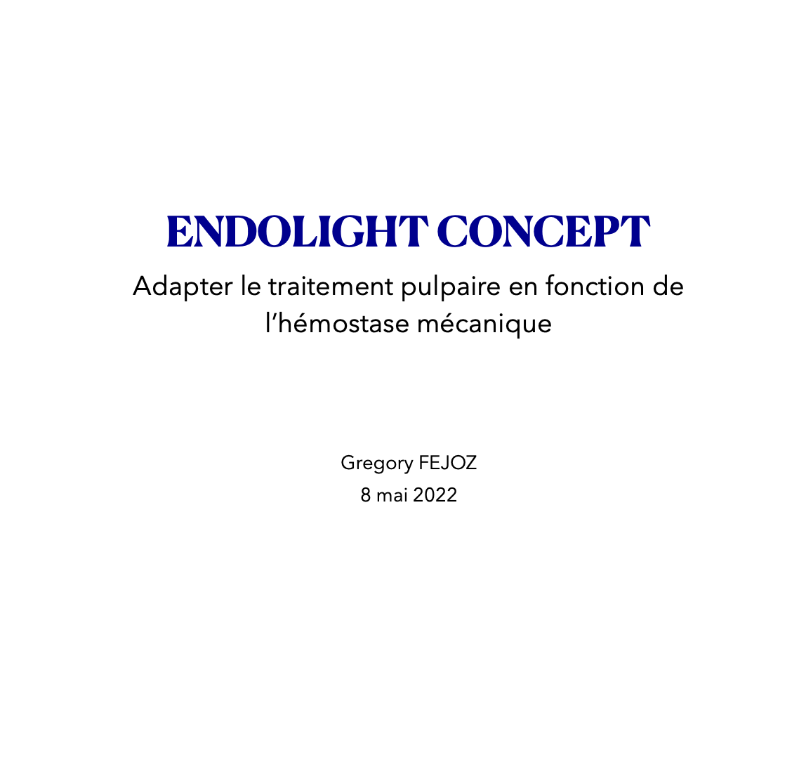 Endolight Concept - Hémostase Mécanique