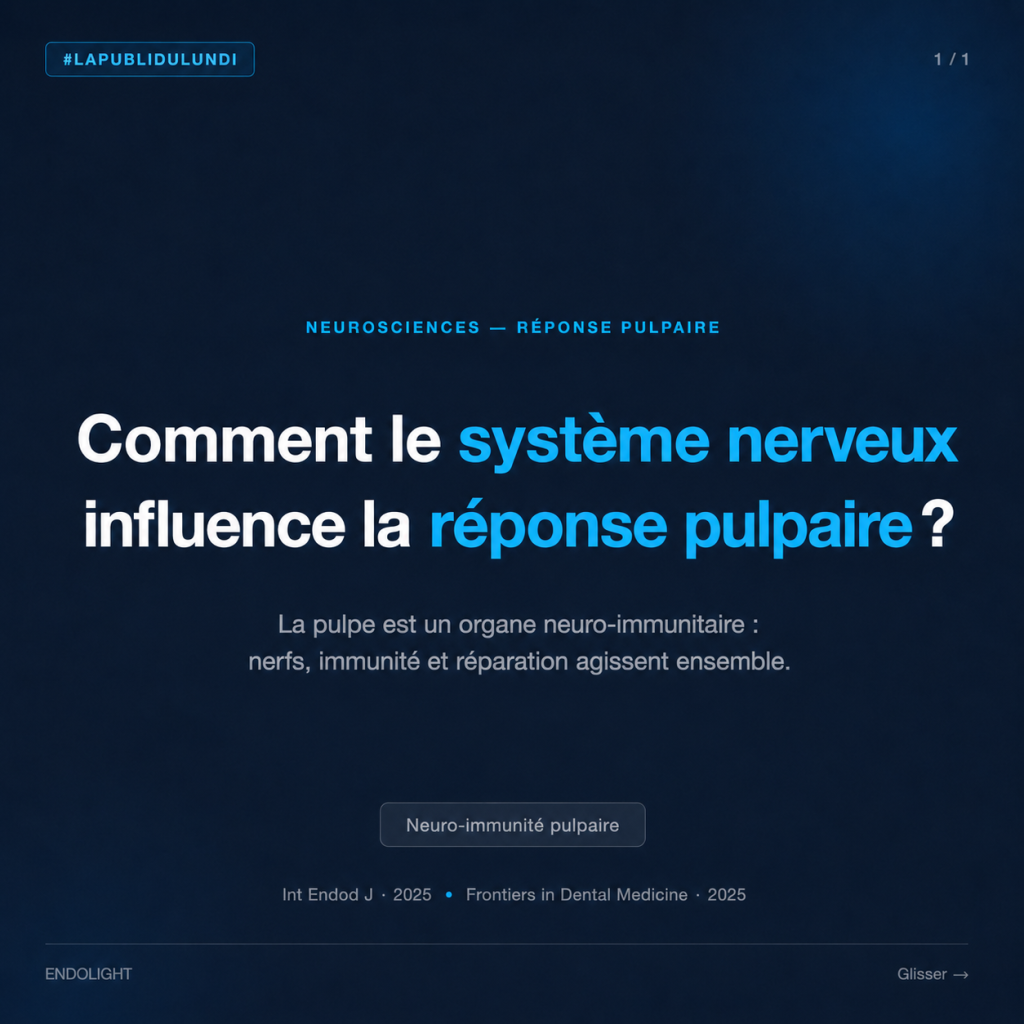 **Texte alternatif :**
Visuel carré sur fond bleu nuit présentant le titre : « Comment le système nerveux influence la réponse pulpaire ? ». Le sous-texte indique que la pulpe est un organe neuro-immunitaire dans lequel les nerfs, l’immunité et les mécanismes de réparation agissent ensemble. Références : *International Endodontic Journal*, 2025, et *Frontiers in Dental Medicine*, 2025. En haut figurent « #LaPubliDuLundi » et « 1/1 », avec la signature ENDOLIGHT en bas.