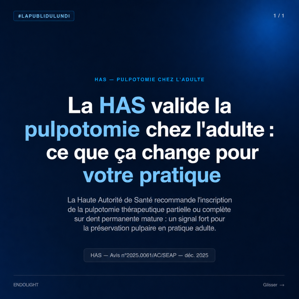**Texte alternatif :**
Visuel carré sur fond bleu nuit annonçant : « La HAS valide la pulpotomie chez l’adulte : ce que ça change pour votre pratique ». Le sous-texte indique que la Haute Autorité de Santé recommande l’inscription de la pulpotomie thérapeutique partielle ou complète sur dent permanente mature, en faveur d’une approche plus conservatrice de la vitalité pulpaire chez l’adulte. Référence : avis HAS n°2025.0061/AC/SEAP, décembre 2025. Visuel de la série « La Publi du lundi ».