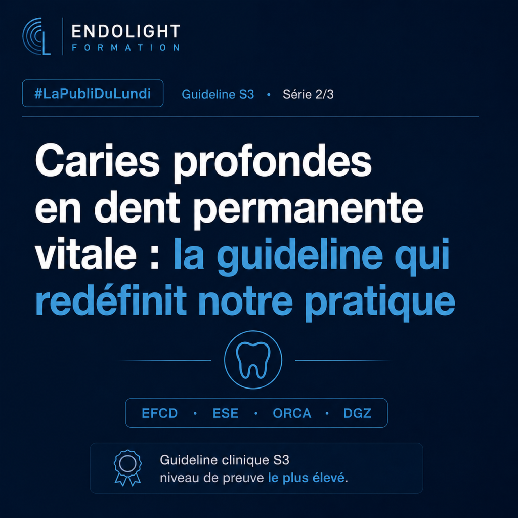**Texte alternatif :**
Visuel carré sur fond bleu nuit signé « ENDOLIGHT FORMATION ». Il présente le titre : « Caries profondes en dent permanente vitale : la guideline qui redéfinit notre pratique ». En haut figurent les mentions « #LaPubliDuLundi », « Guideline S3 » et « Série 2/3 ». Un pictogramme de dent accompagne les références EFCD, ESE, ORCA et DGZ. En bas, la mention indique : « Guideline clinique S3, niveau de preuve le plus élevé ».